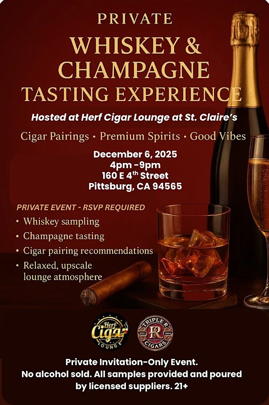 Private Cigar • Whiskey • Champagne Tasting