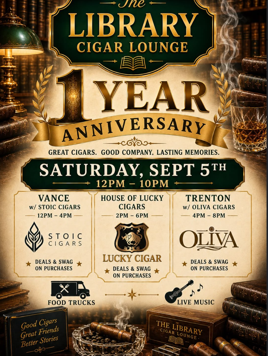 The Library Cigar Lounge 1 Year Aniversery