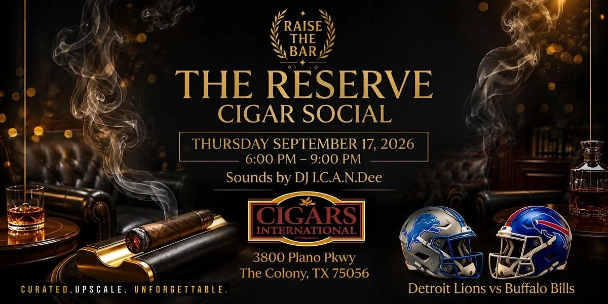 Raise The Bar: The Reserve Cigar Social