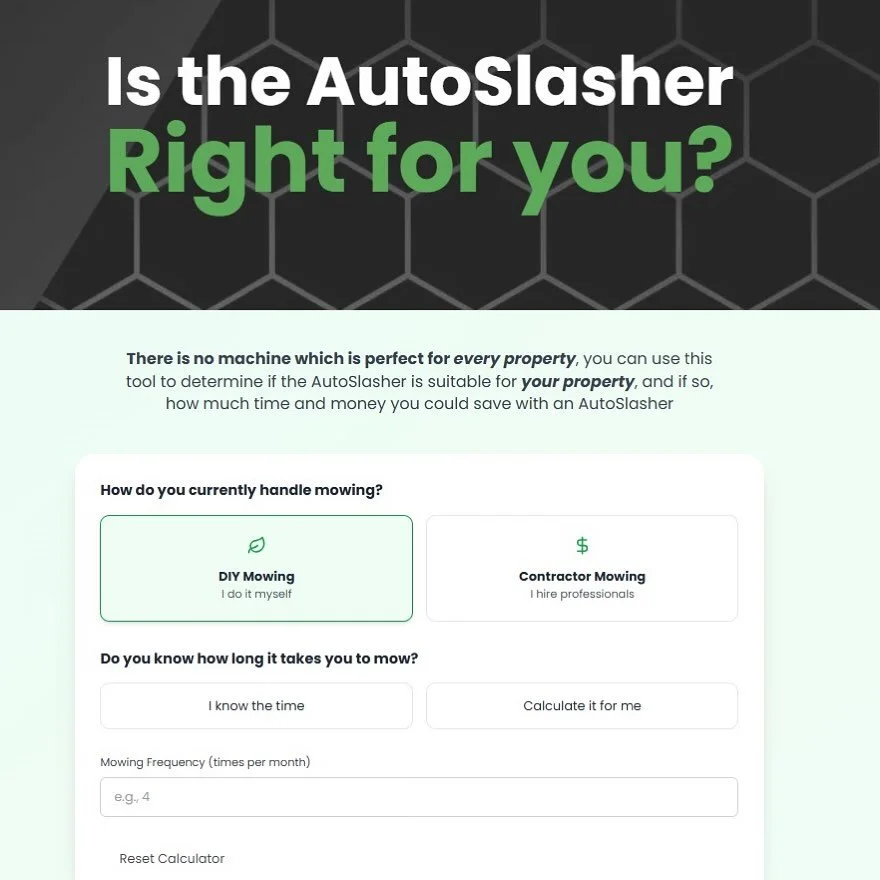 We have introduced a new Suitability Calculator on our website.

Many people contact us for quotes or demonstrations from properties that are either under an acre, or spanning hundreds of hectares. Neither of these situations is an ideal fit for the 