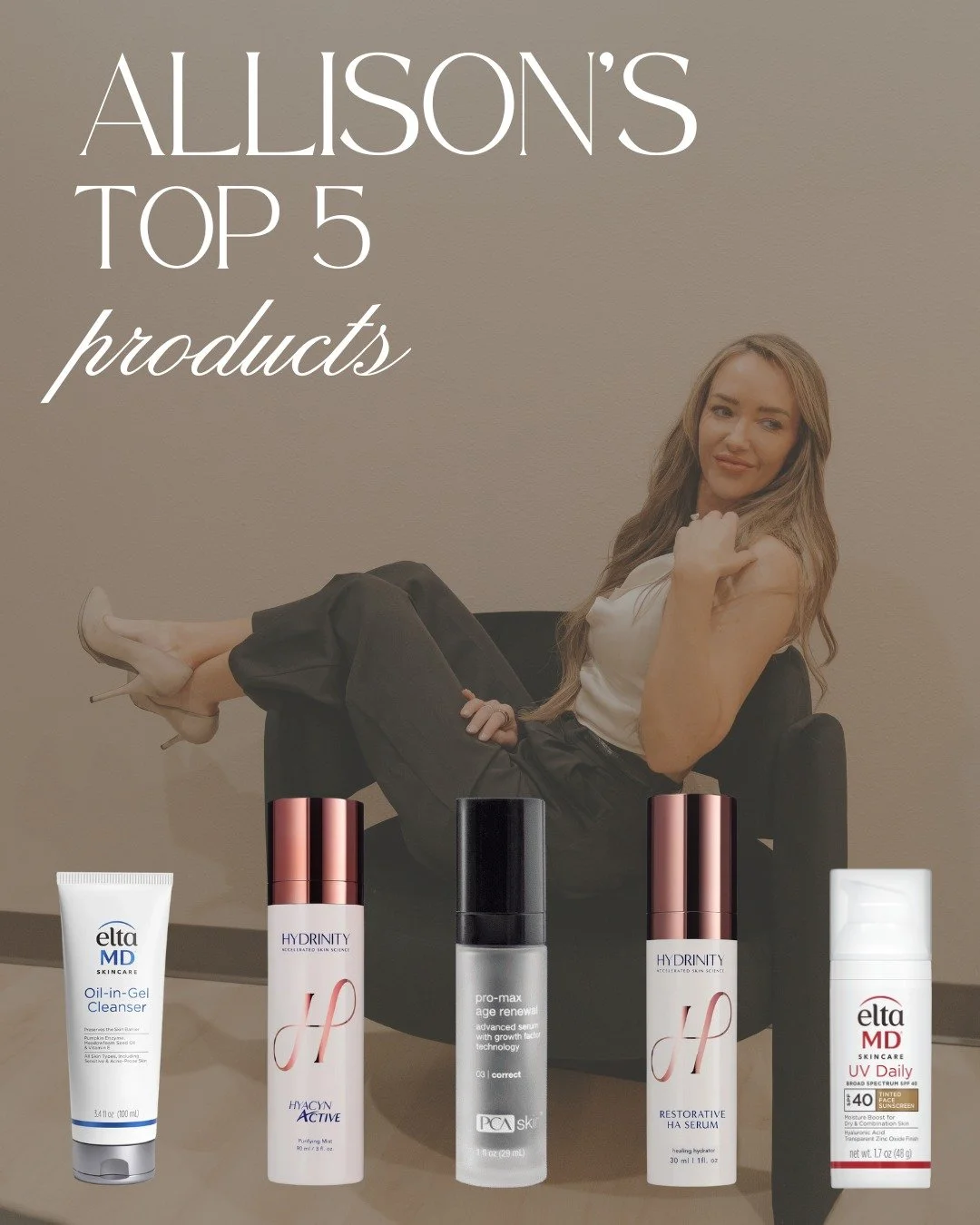 Allison's top 5 favorite skincare products!

🧼 Elta MD Oil-in-Gel Cleanser
💦 Hydrinity Hyacyn Active 
🧬PCA Pigment Gel Pro
💧Hydrinity Restorative HA Serum
☀️Elta MD Tinted SPF

You can get any of Allison's favorites in office today! Want to reser