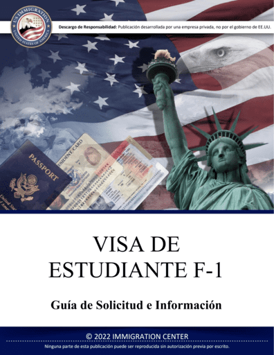 Portada de una guía de solicitud de visa de estudiante F-1 con la Estatua de la Libertad, pasaporte, y bandera de EE. UU.
