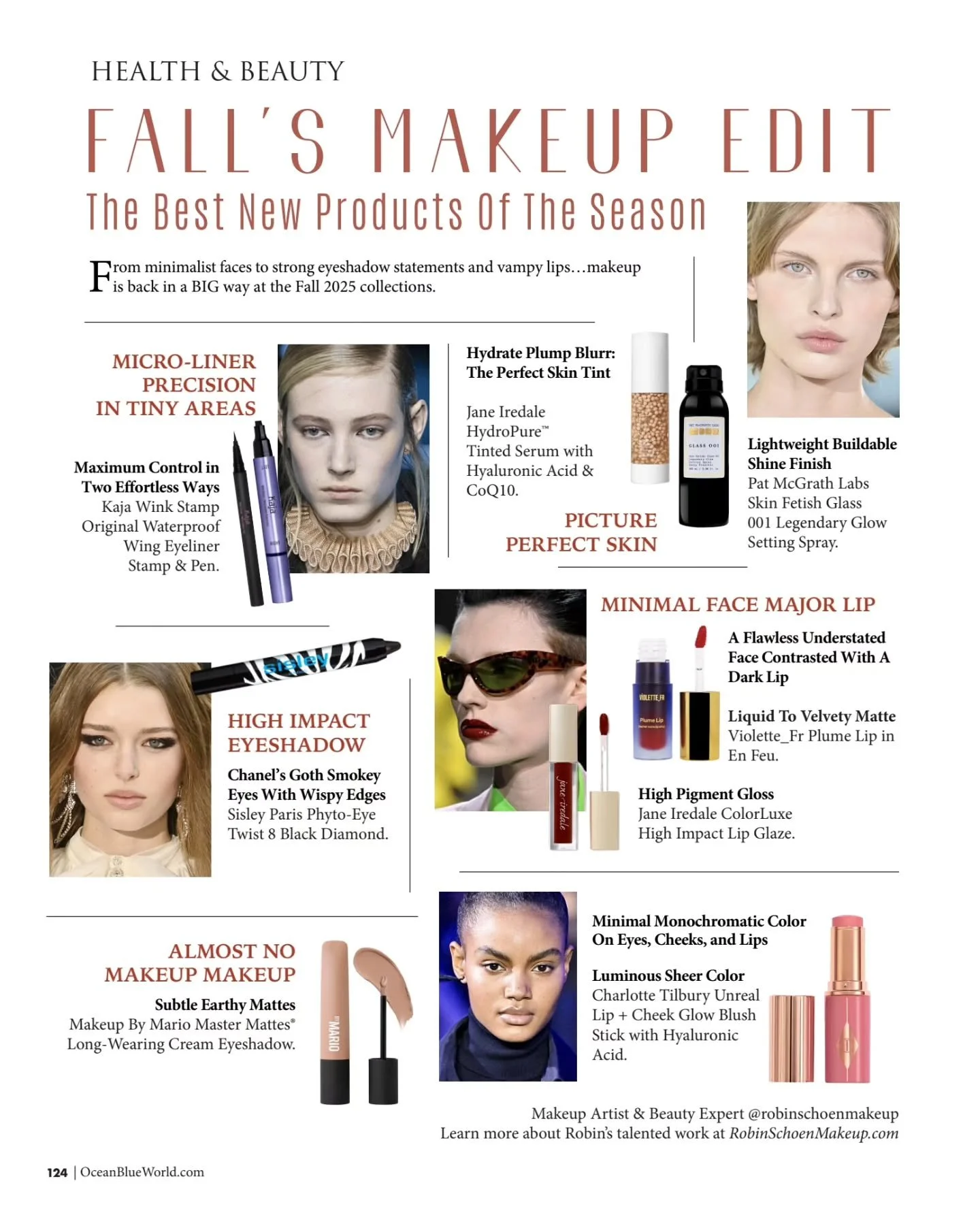 Grateful to contribute to the new print issue of
@oceanblueworldmagazine, edition #41, also now available online here:

https://oceanblueworld.com/category/magazine/

 My feature, Fall's Makeup Edit: The Best New Products Of The Season, highlights so