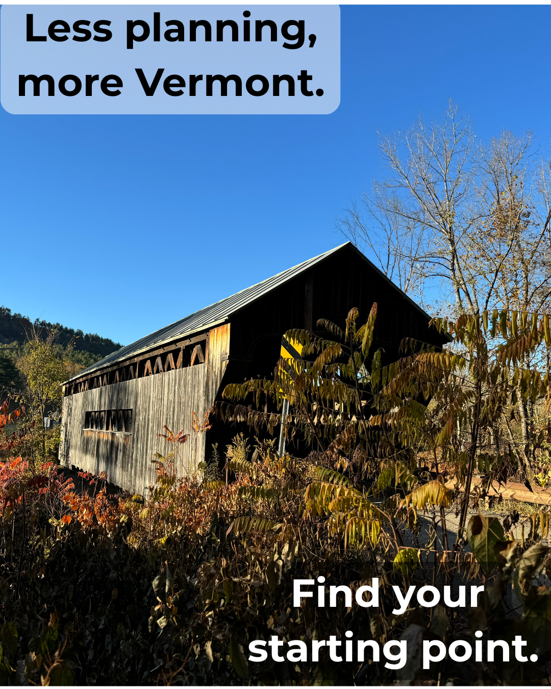 Less Planning, More Vermont: Start With One Great Day