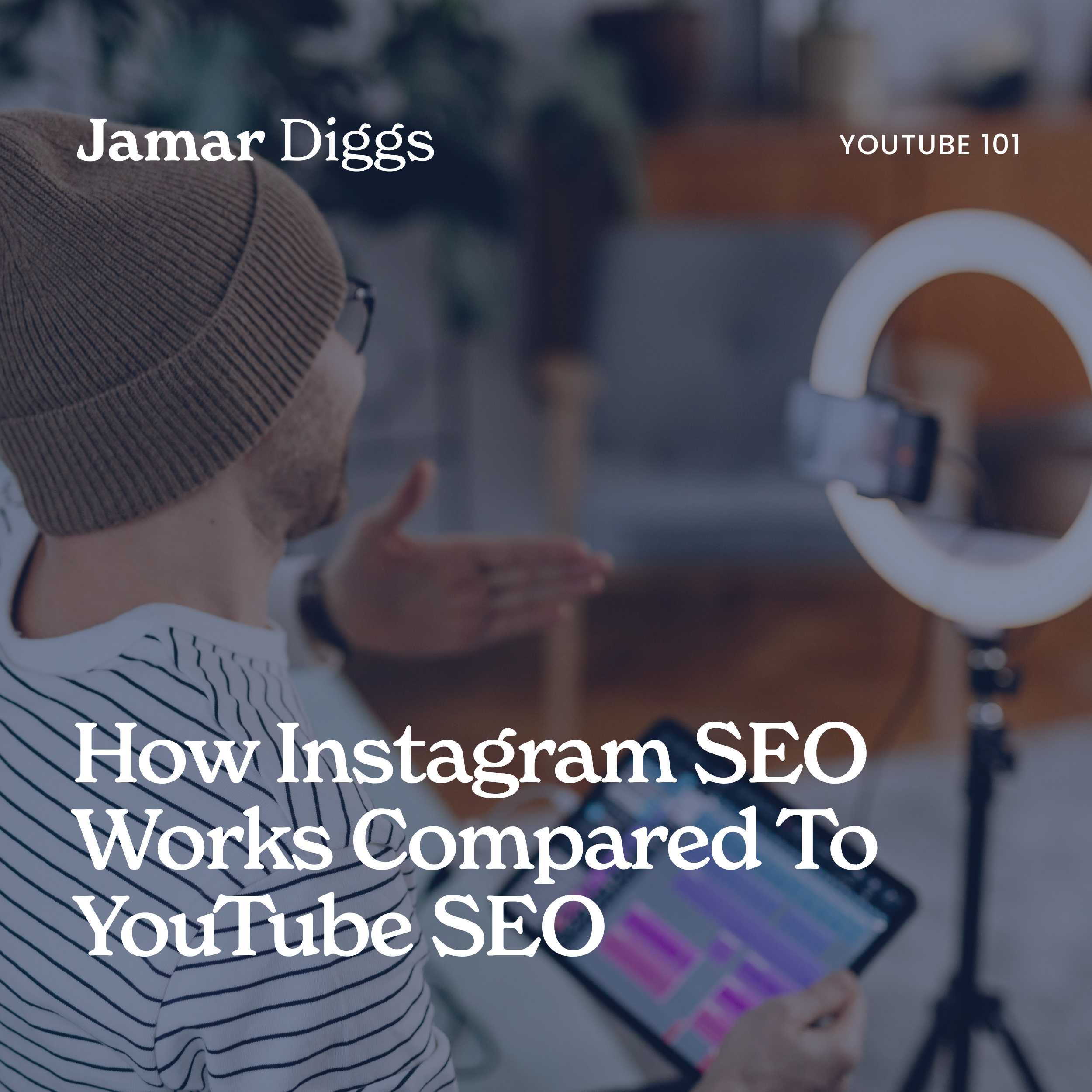 How Instagram SEO Works Compared To YouTube SEO