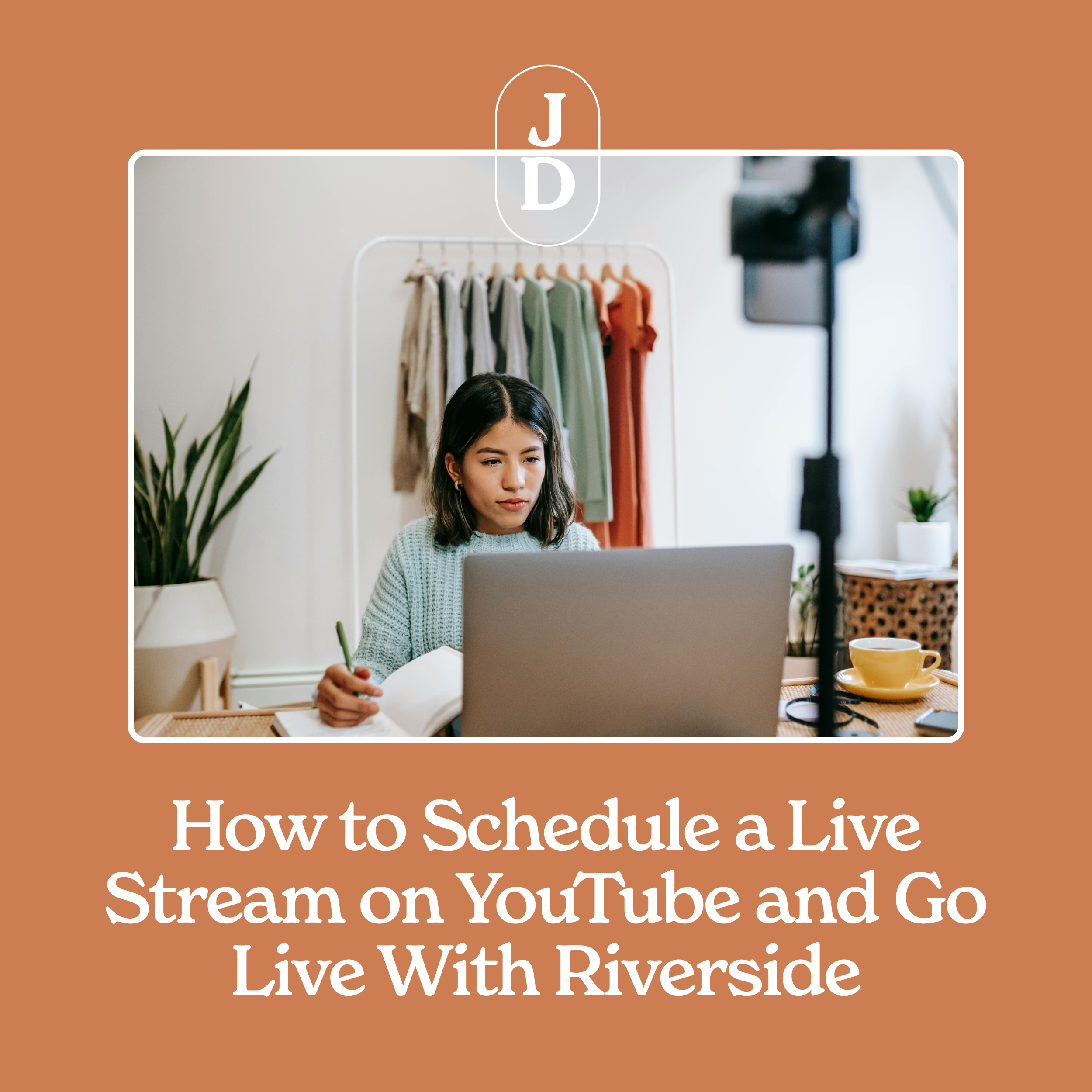 How to Schedule a Live Stream on YouTube and Go Live With Riverside