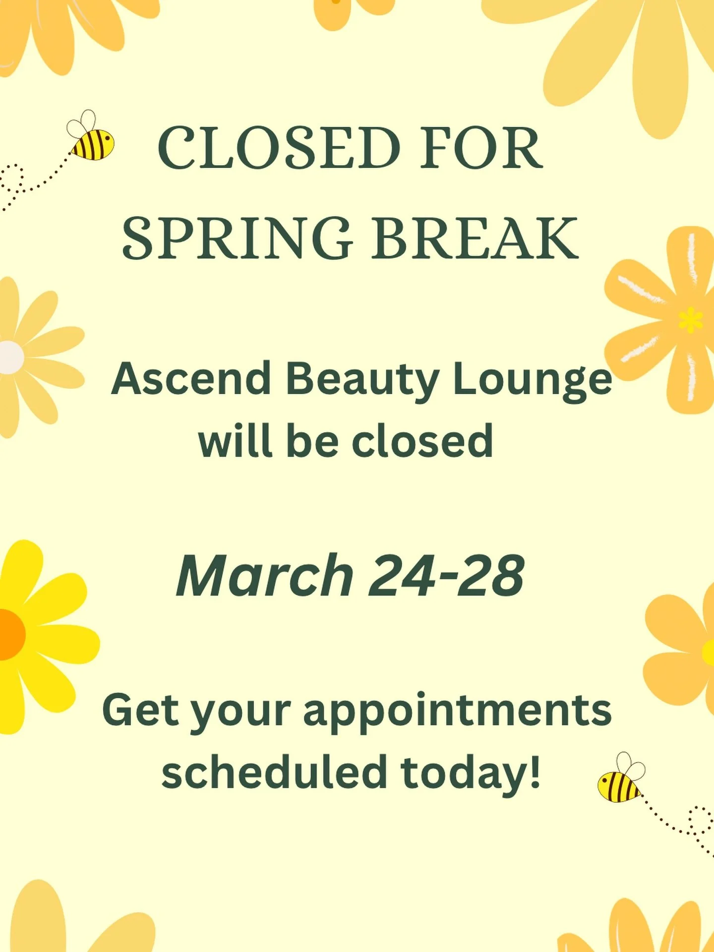 Mark your calendars and get your appointments scheduled! We&rsquo;ll be closed for Spring Break for a week at the end of March, but back in April ready to get your glowing for all your spring plans. There&rsquo;s limited time to get in before break s