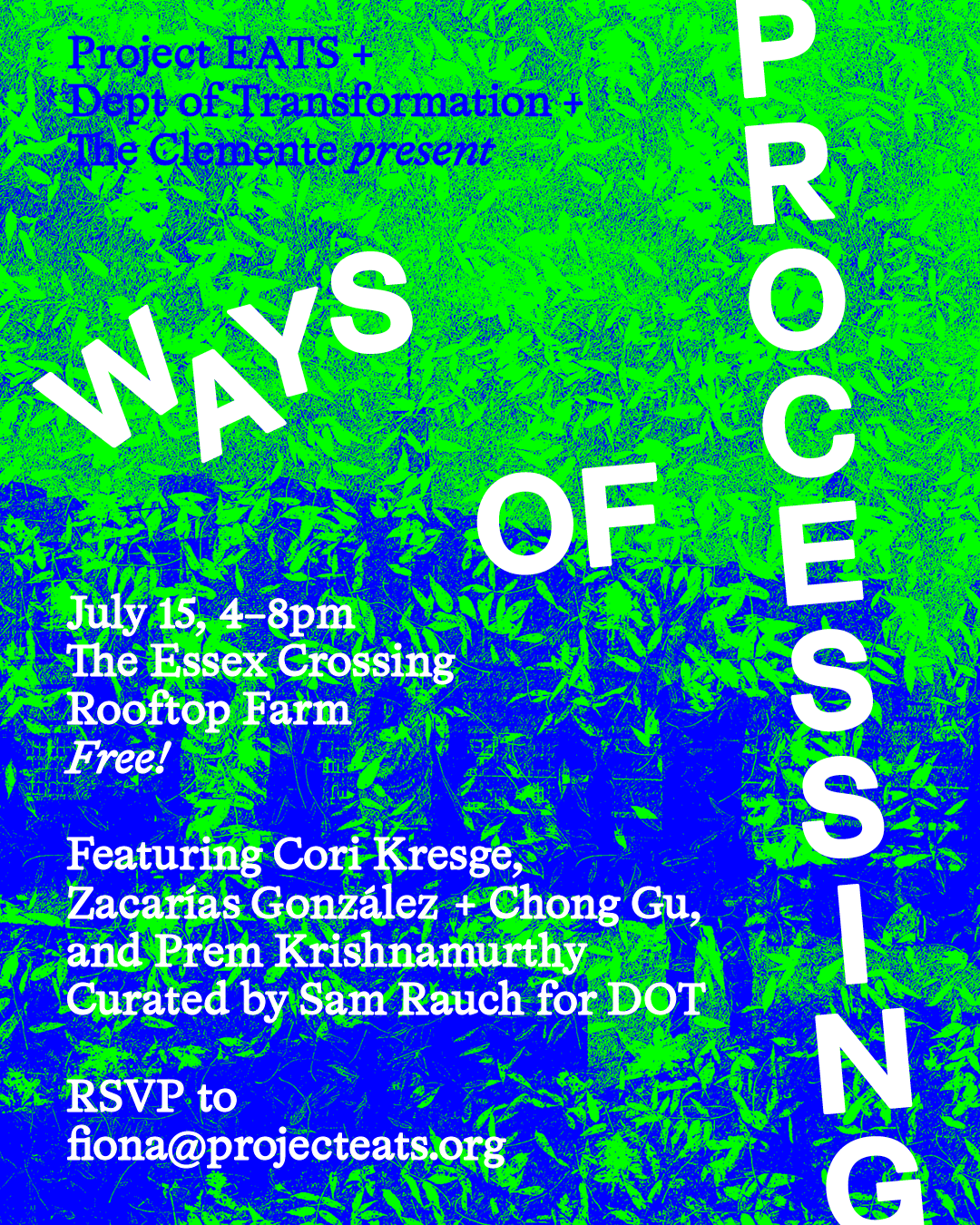 DOT x Project EATS: Ways of Processing