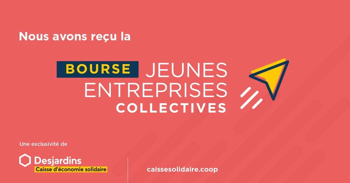 😍 On est tr&egrave;&egrave;&egrave;&egrave;&egrave;s fi&egrave;res de vous annoncer que nous avons re&ccedil;u la Bourse jeunes entreprises collectives de la Caisse d'&eacute;conomie solidaire Desjardins ! Un grand merci au P&ocirc;le d'&eacute;cono