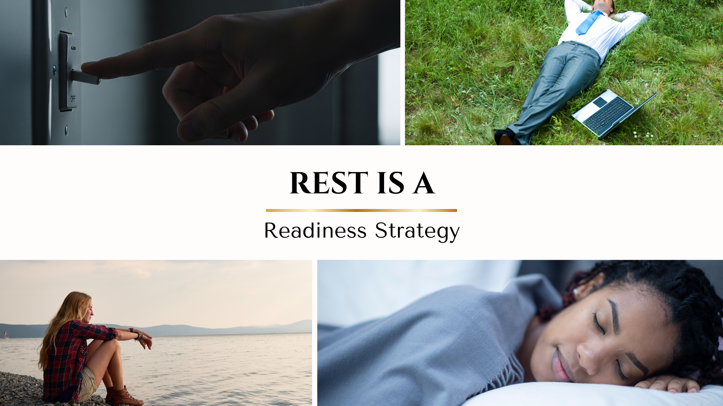 Rest is a Readiness Strategy