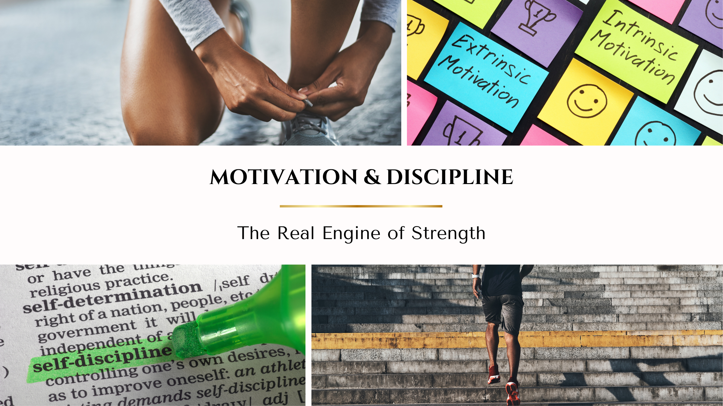Motivation &amp; Discipline: The Real Engine of Strength