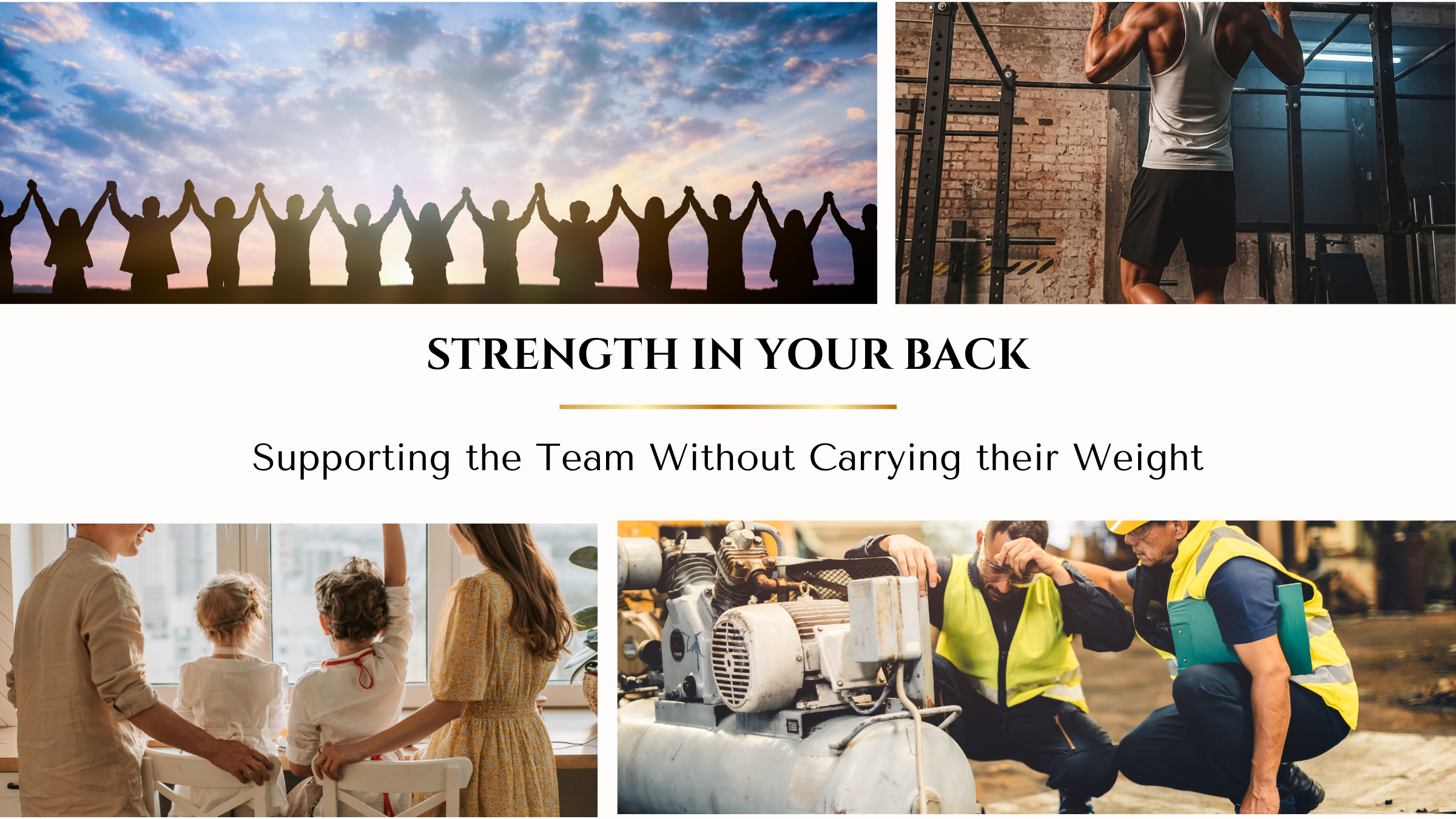 Strength in Your Back: Supporting Your Team Without Carrying Their Load