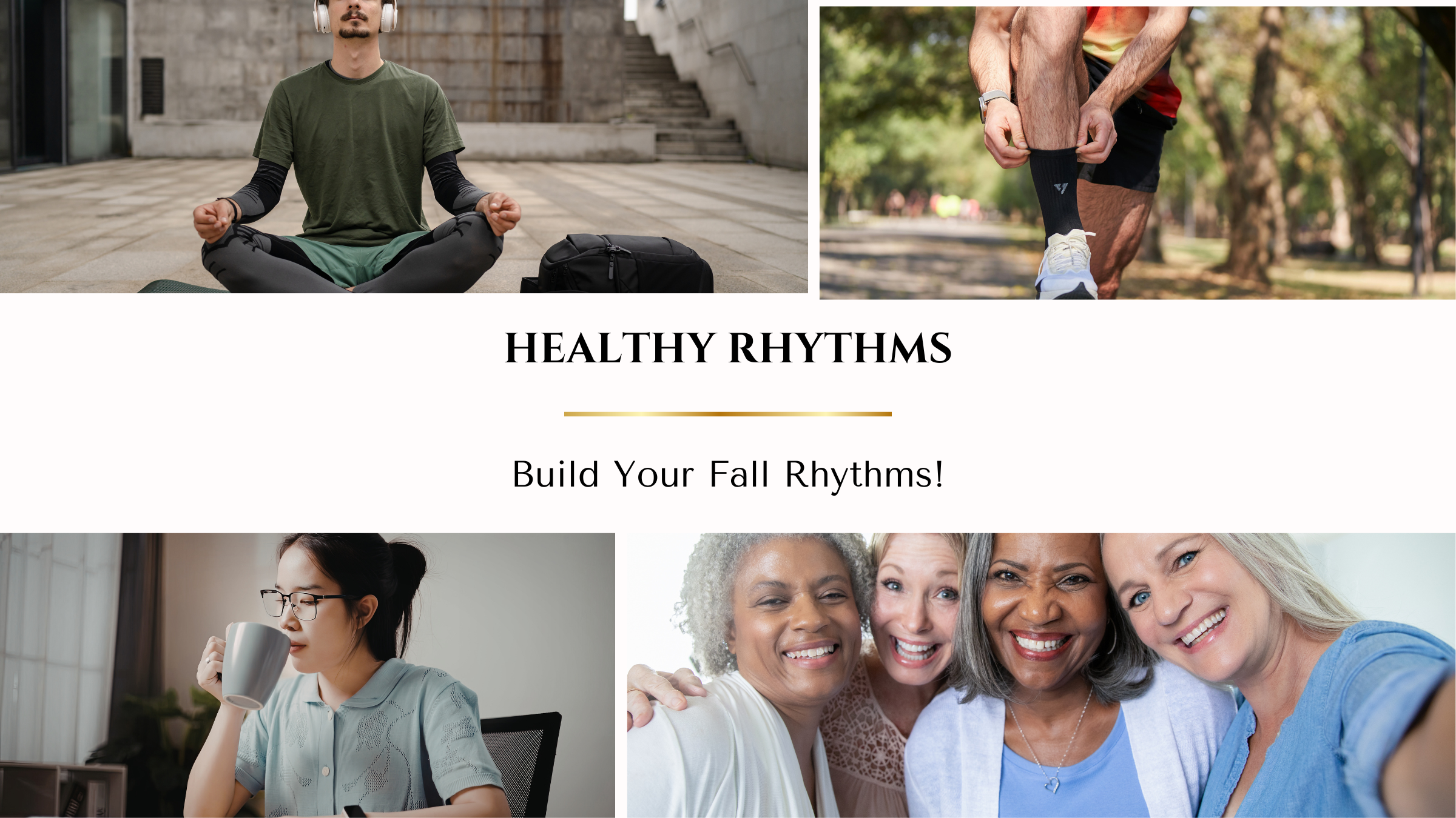 Healthy Rhythms: Build Your Full Fall Rhythm