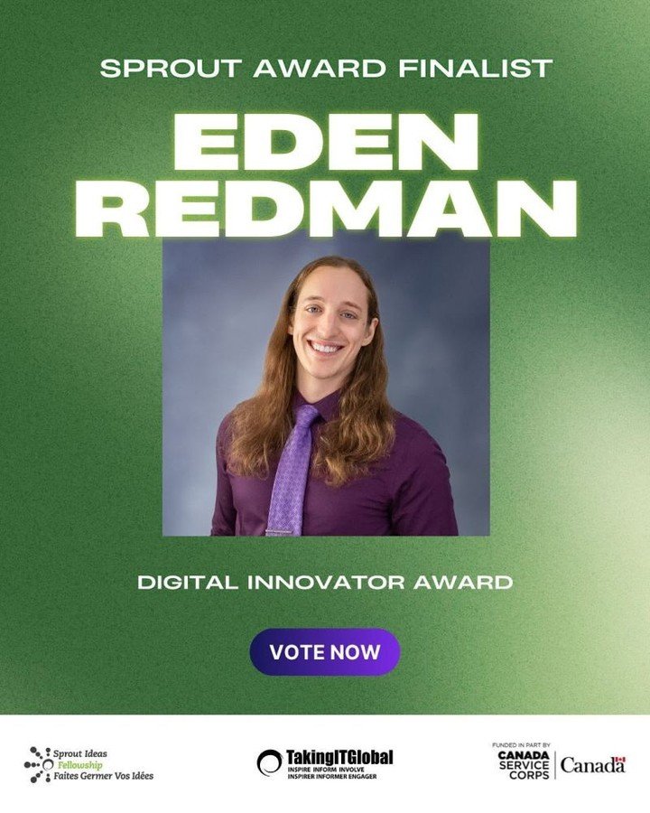 Our Executive Director, Eden Redman, has been nominated for the Digital Innovator Award in the TakingITGlobal 2025 Sprout Awards! 🌱 This award recognizes individuals using technology to drive meaningful and scalable social change.⁠
⁠
If he wins, he&