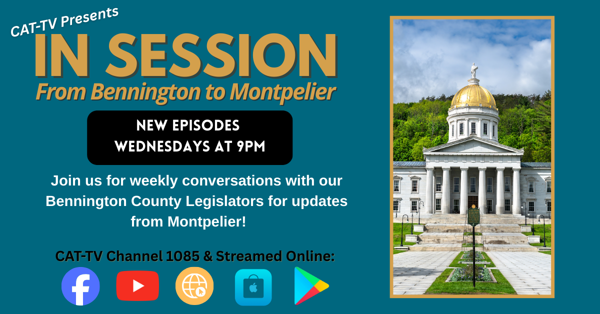 New Weekly Show: In Session: From Bennington to Montpelier