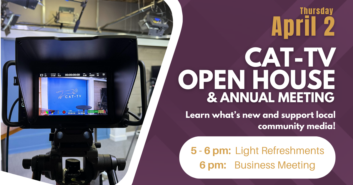 CAT-TV Annual Meeting &amp; Open House – All Are Welcome