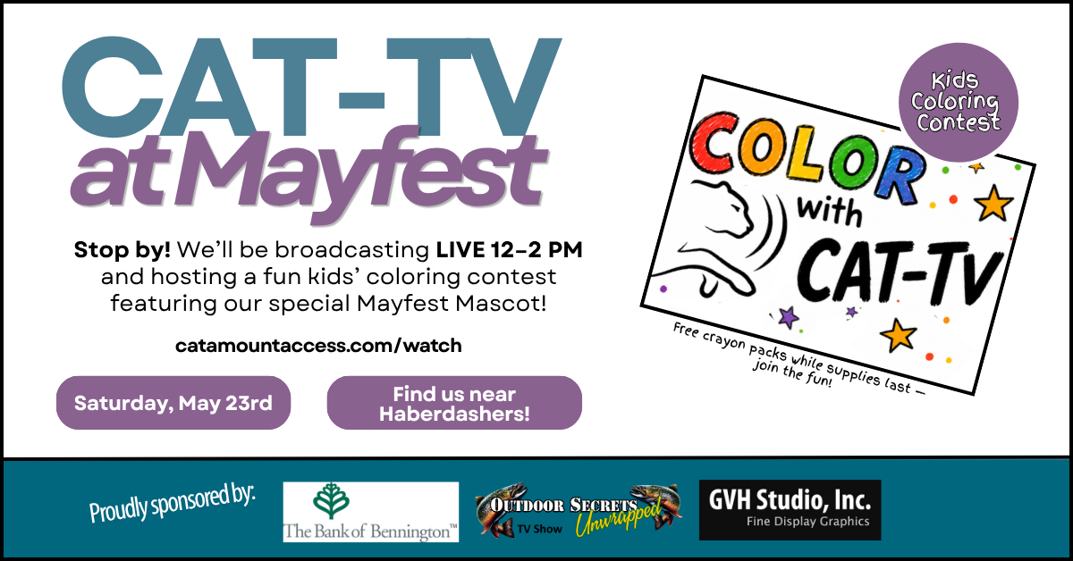 Stop by the CAT-TV booth at Mayfest! You can find us on Main Street near Haberdashers!