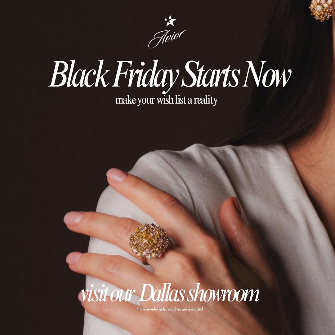 🖤 Black Friday is here @aviorjewelers and it&rsquo;s the BIGGEST savings event of the year!

Shop for the holidays now to save up to $800 off ✨ 

$400 off purchases $1500-$2999
$600 off purchases $3000-$4999
$800 off purchases over $5000+

✨ You can