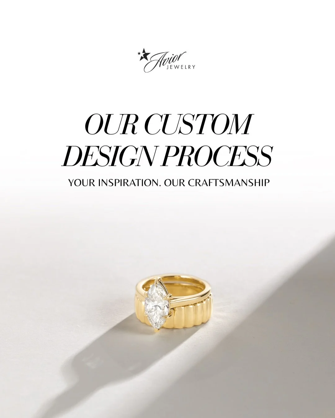 Your dream engagement ring starts with an idea 💍✨

At Avior Jewelry, our custom ring design process turns your inspiration into a one-of-a-kind masterpiece. From design consultation, to 3D CAD rendering, to handcrafted creation, every detail is care