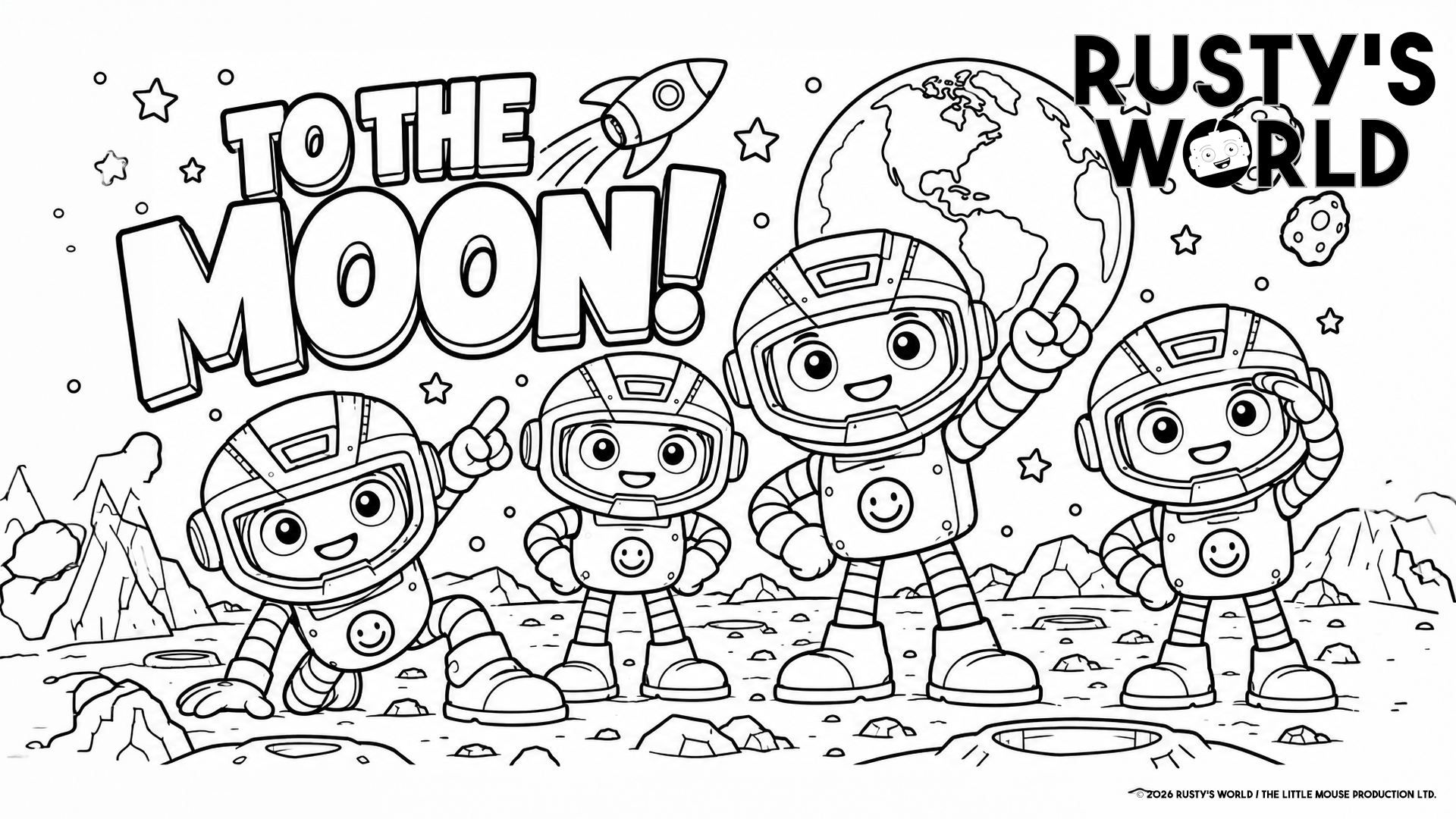 Rusty’s World To the Moon colouring page featuring four robot friends exploring the Moon in astronaut suits.