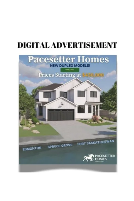 Advertisement for Pacesetter Homes featuring a modern two-story house with a gray roof and white exterior. The ad highlights new duplex models with prices starting at $450,000 in Edmonton, Spruce Grove, and Fort Saskatchewan, and displays the Pacesetter Homes logo with a lion.