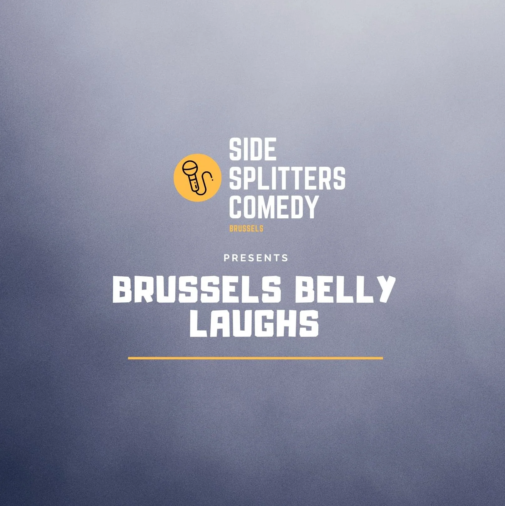 Brussels Belly Laughs