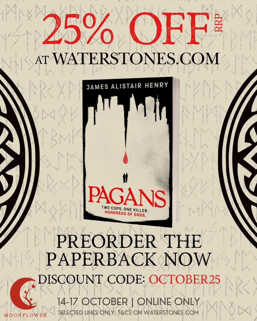 🚨 Three pieces of exciting news for fans of Pagans by @james521henry...🚨 ⁠
⁠
1. The paperback is available for pre-order⁠
2. If you order it now from @waterstones with the code OCTOBER25, you'll get 25% off⁠
3. IT'S GOT THE FIRST CHAPTER OF THE UPC