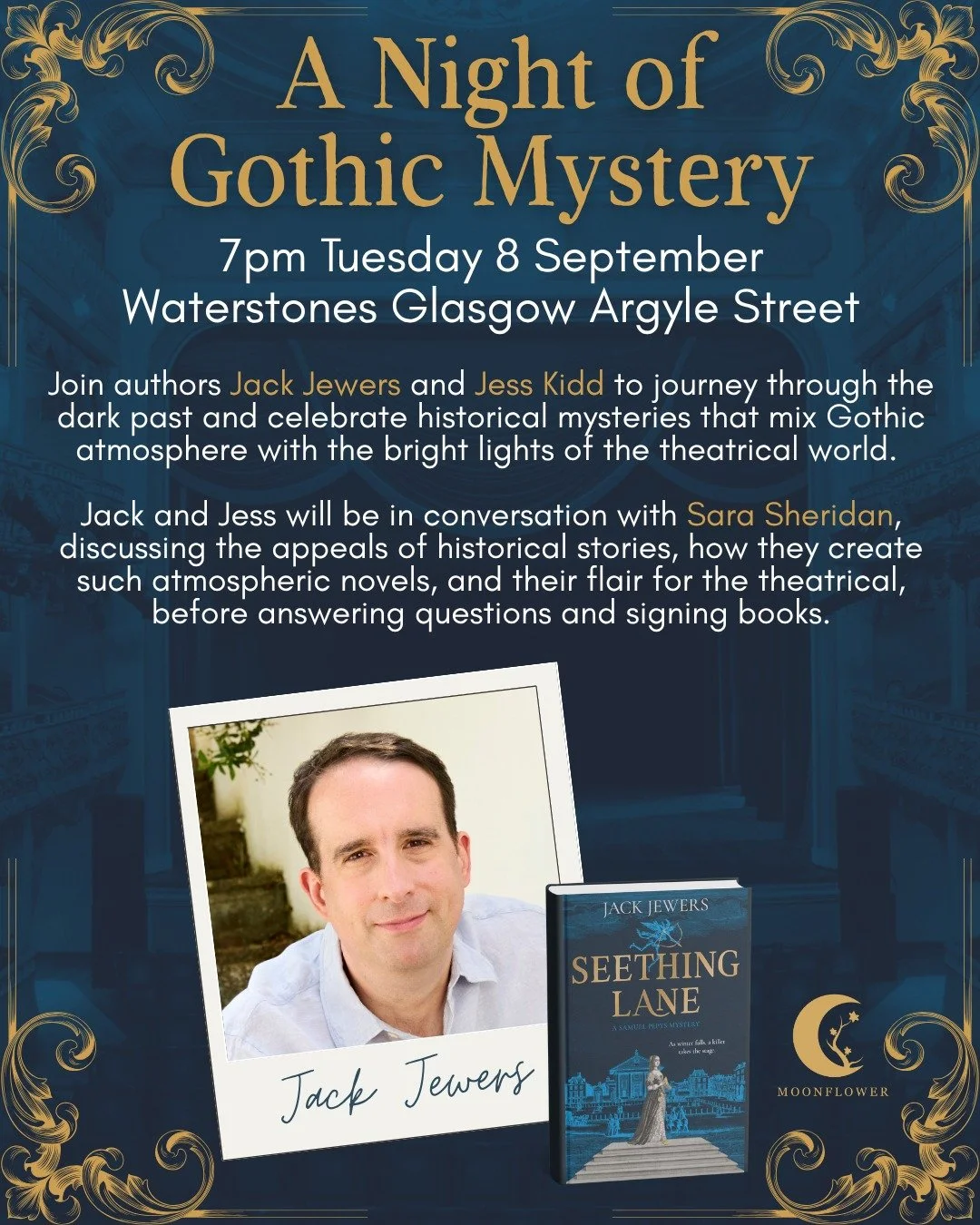 Our @jackjewers  is going on tour! He's going to be here, there and everywhere, but the first event announced is at the fabulous @waterstones.argylestreet where he'll be chatting theatrical gothic mysteries with @jesskiddherself. Tickets available he