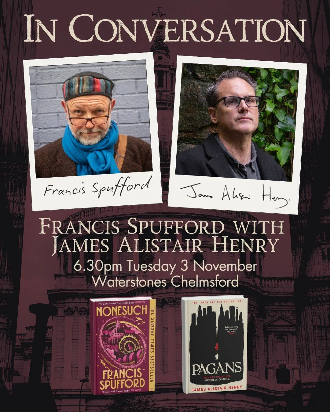 Ooh boy, do we have a treat to share... Booker Prize-longlisted author @francis_spufford will be in conversation about his newest novel, Nonesuch, with best-selling author of Pagans, @james521henry at @watchelmsford. Two alt-history greats in one roo