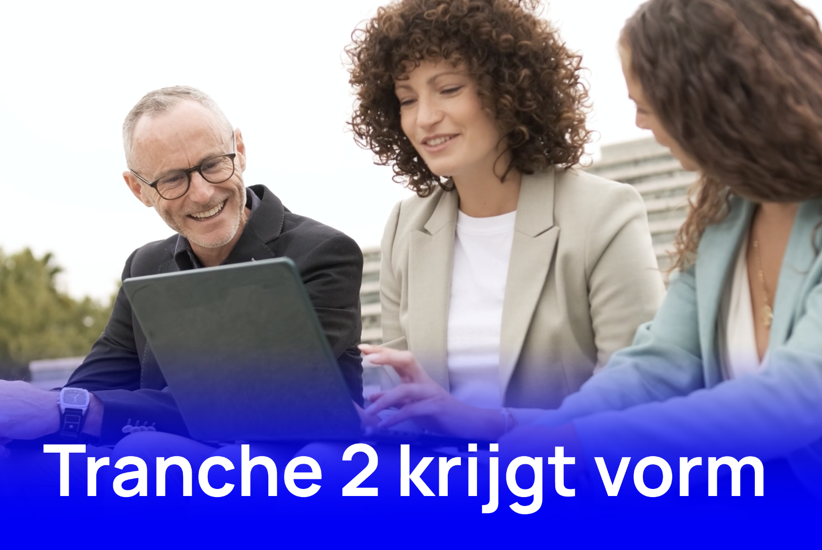 Tranche 2 krijgt vorm