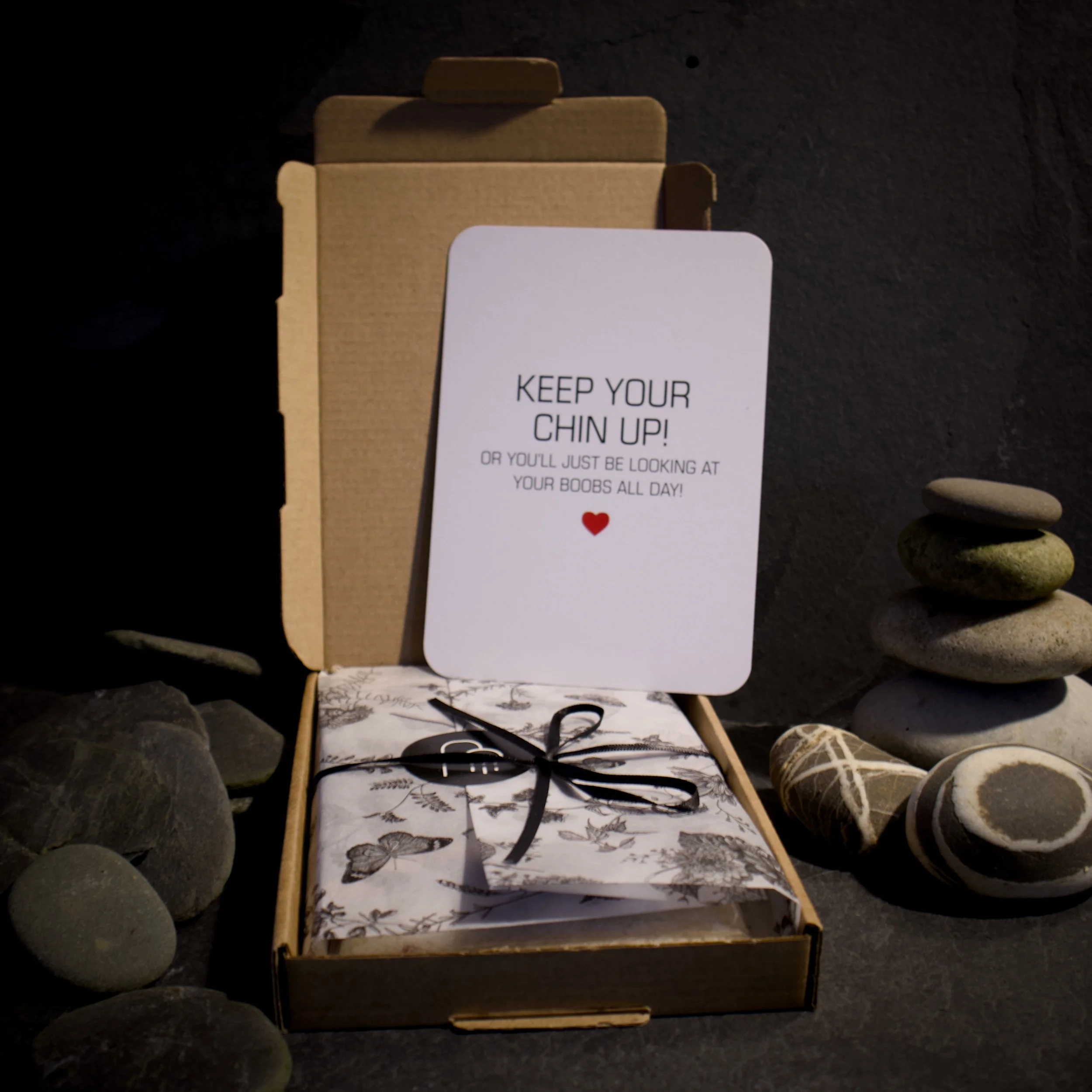 KEEP YOUR CHIN UP! OR YOU'LL BE LOOKING AT YOUR BOOBS ALL DAY!