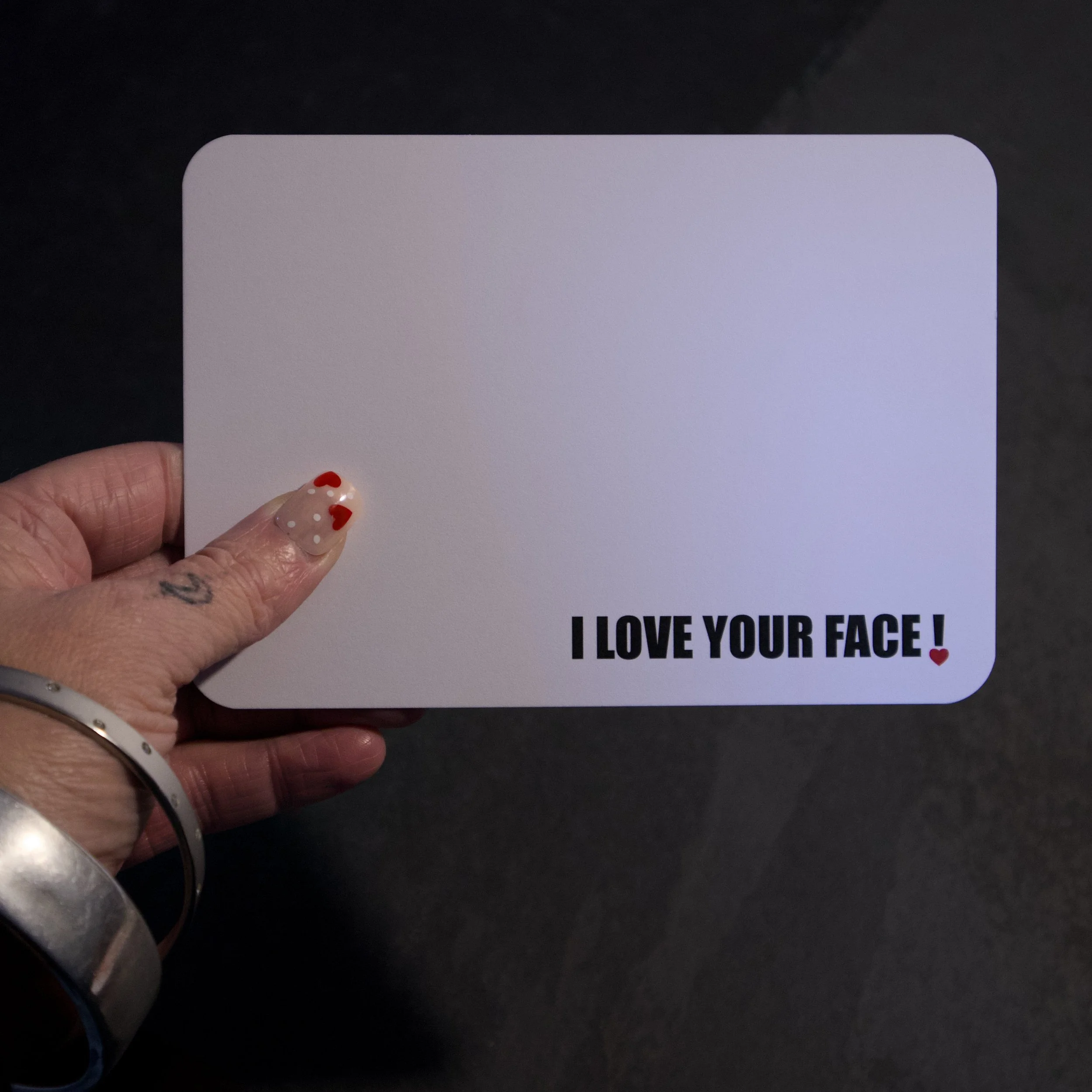 I LOVE YOUR FACE CARD1.jpeg