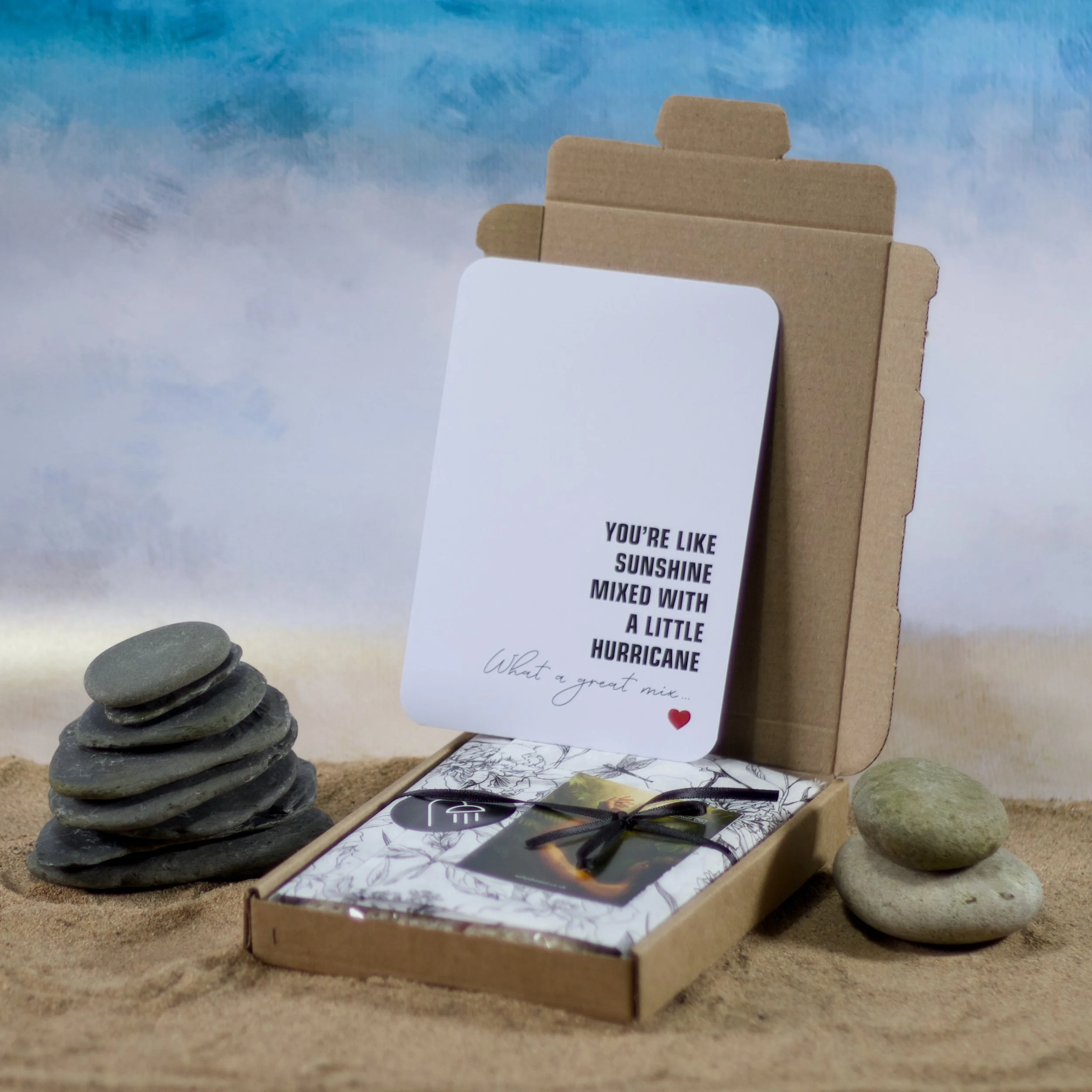 You're like Sunshine mixed with a little Hurricane... What a great mix...