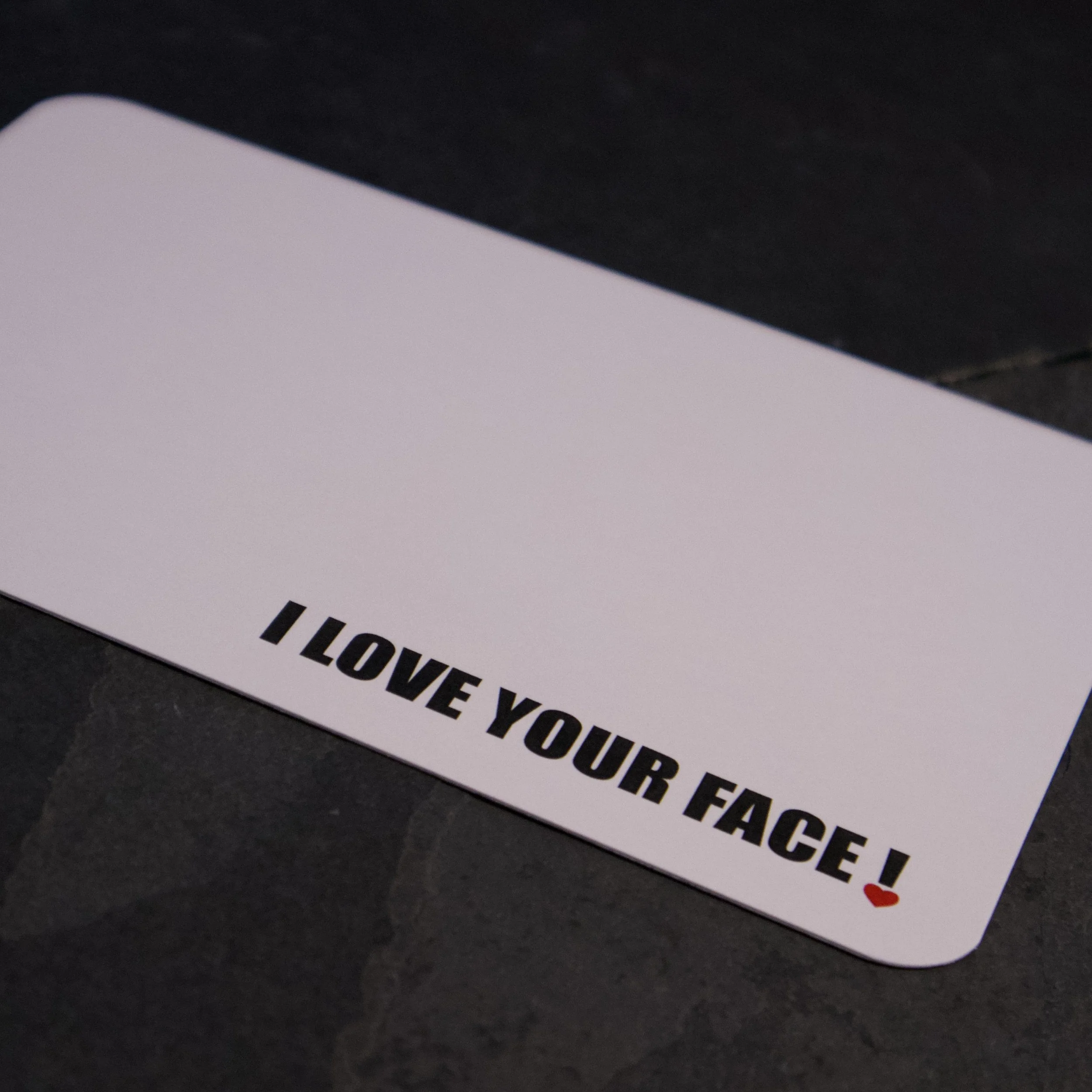 I LOVE YOUR FACE CARD3.jpeg