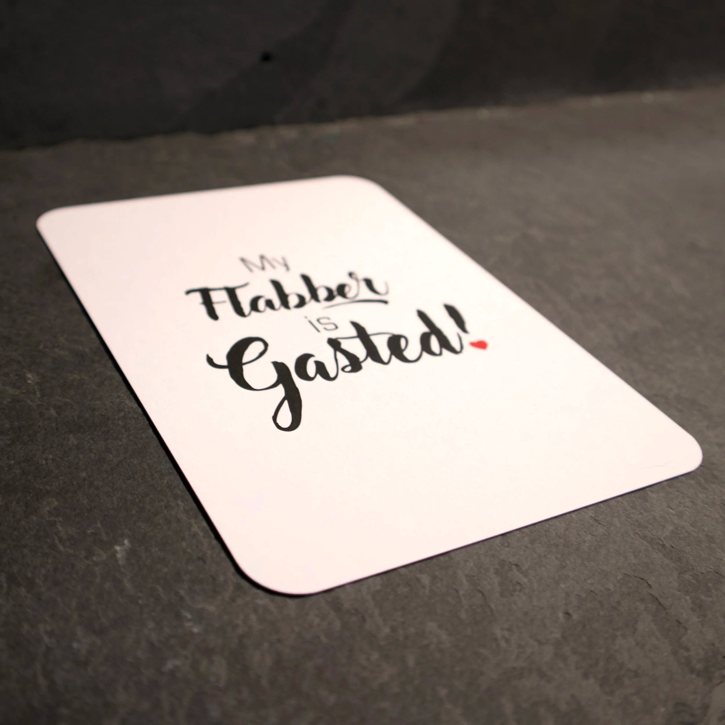 My Flabber is Gasted! - Salty Note