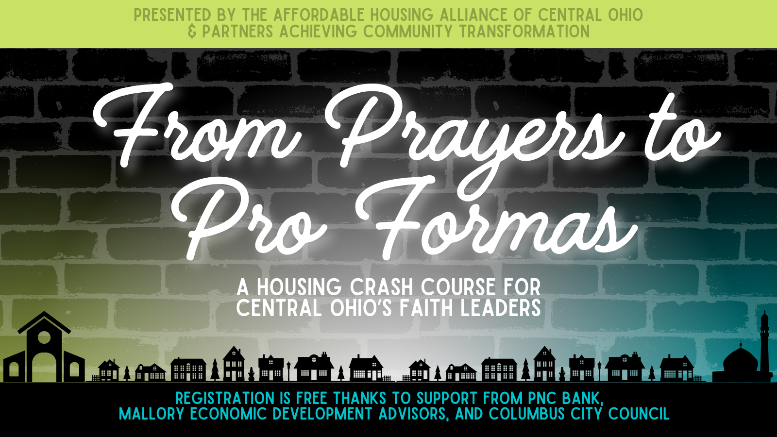 From Prayers to Pro Formas