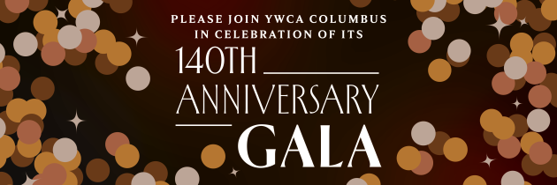YWCA Columbus 140th Anniversary Gala
