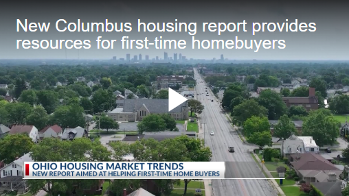 New Columbus housing report provides resources for first-time homebuyers