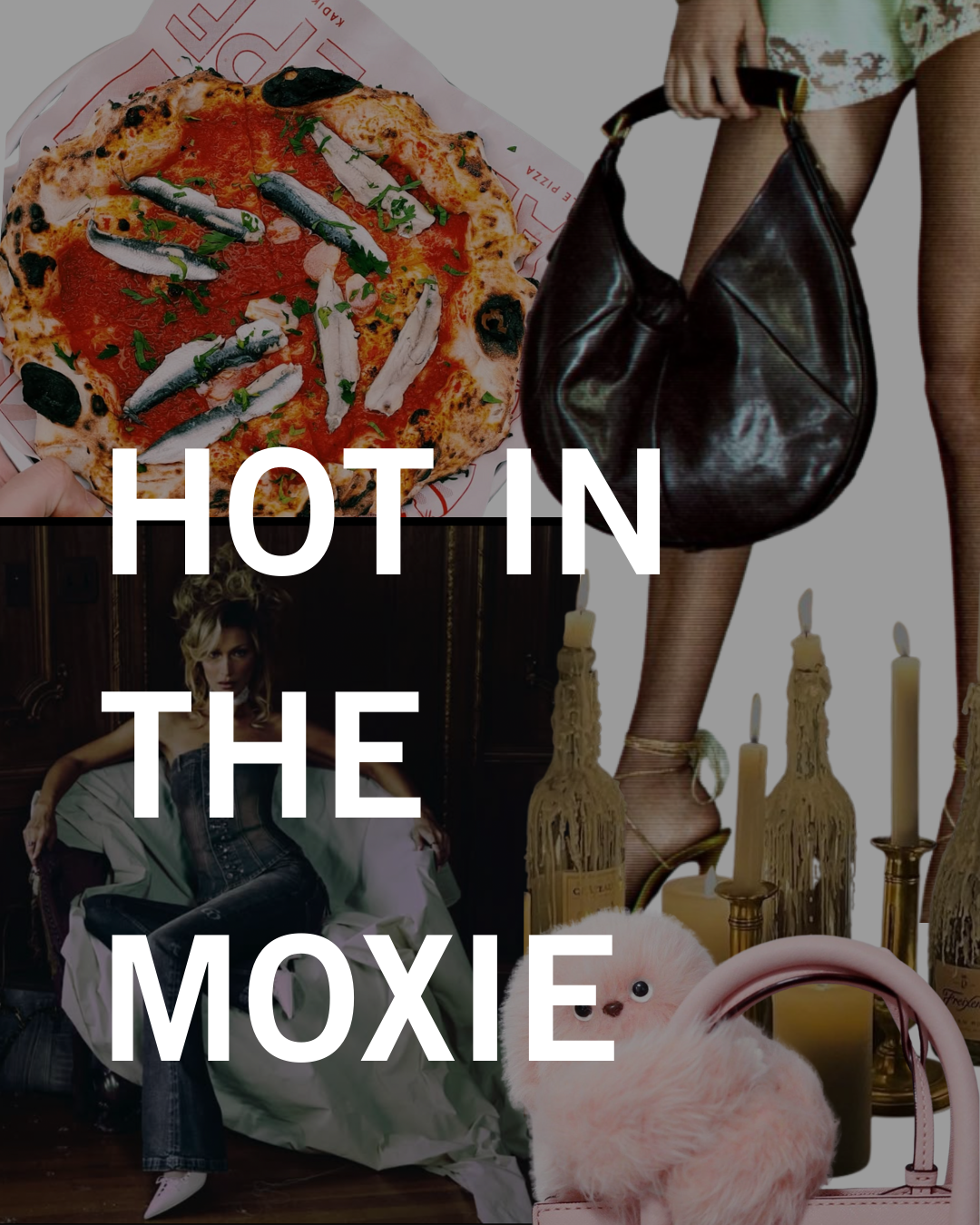 Hot In The Moxie