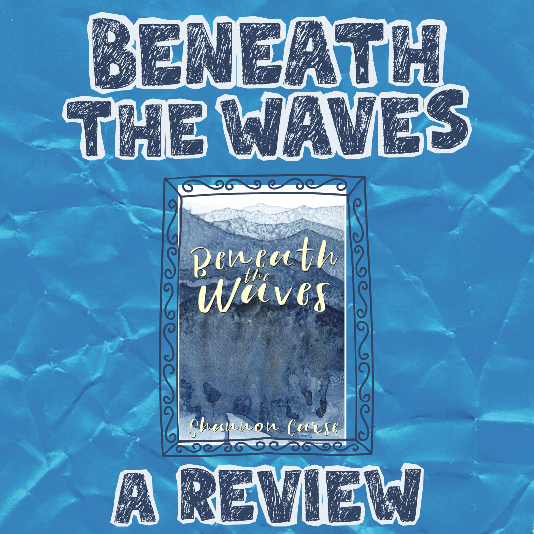 a timeless love story — beneath the waves by shannon carse 