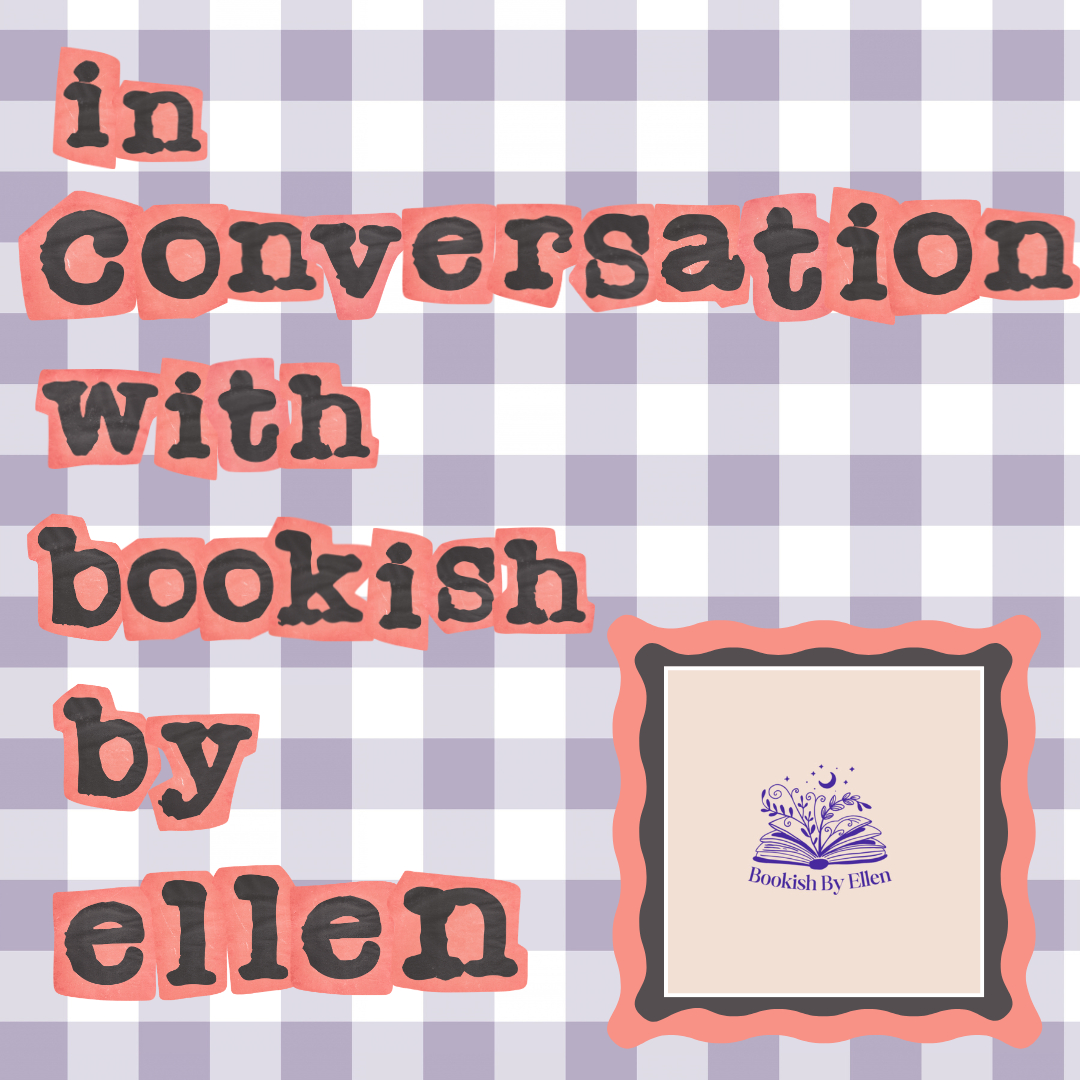 talking about books and doing what you love — a conversation with @bookishbyellen