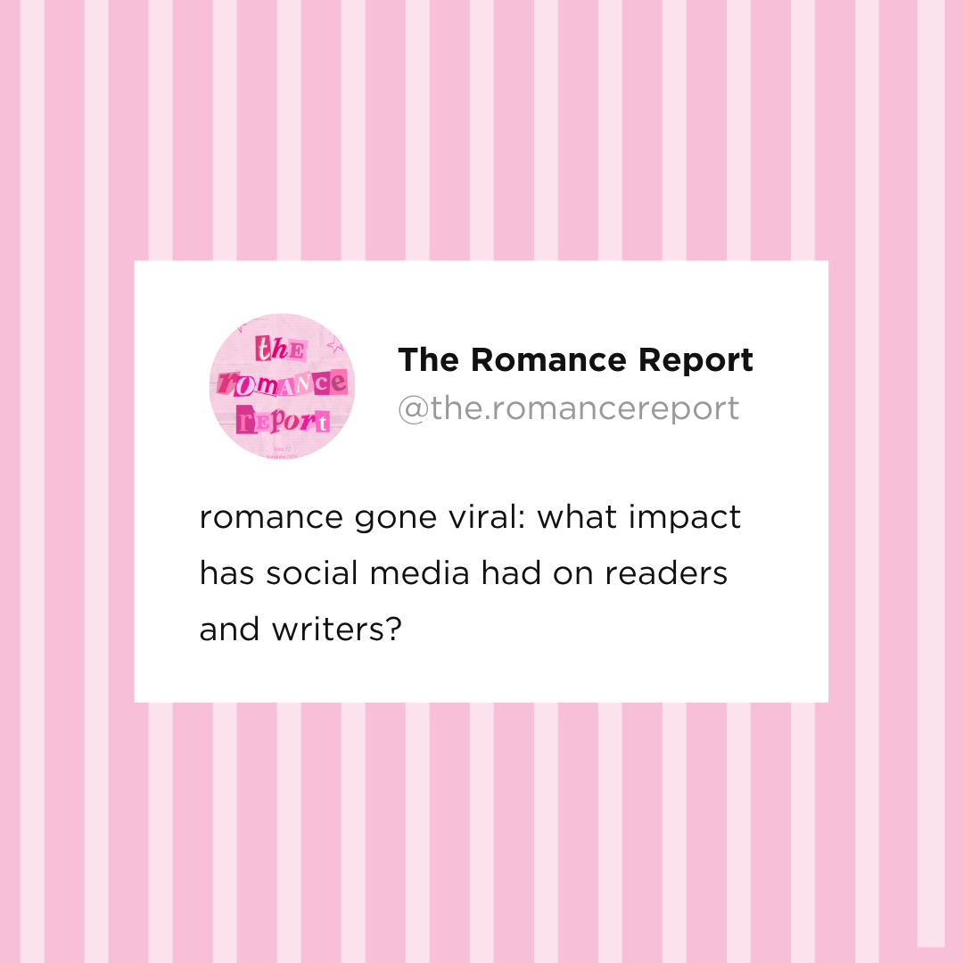 romance goes viral — social media’s impact on readers and writers