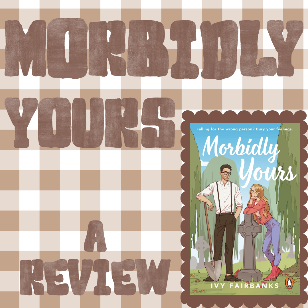morbidly yours by ivy fairbanks — october book club pick review