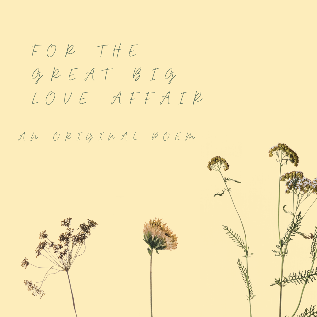 for the great big love affair
