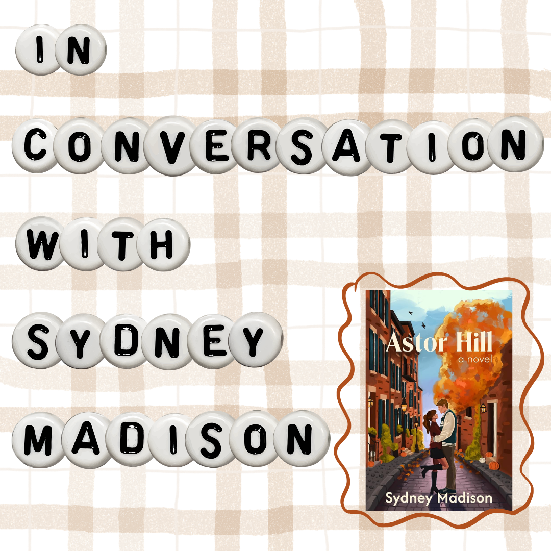 morally grey FMCs and complicated  love stories — a conversation with @sydneymadisonbooks