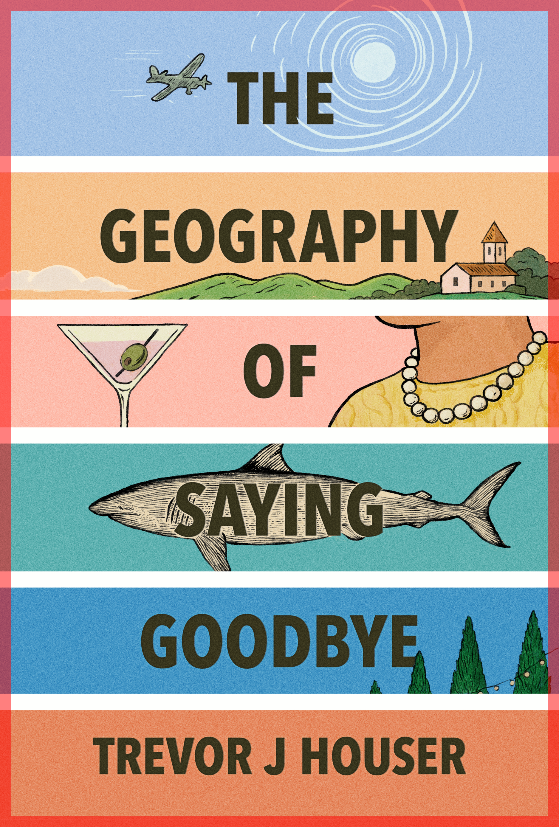 THE GEOGRAPHY OF SAYING GOODBYE