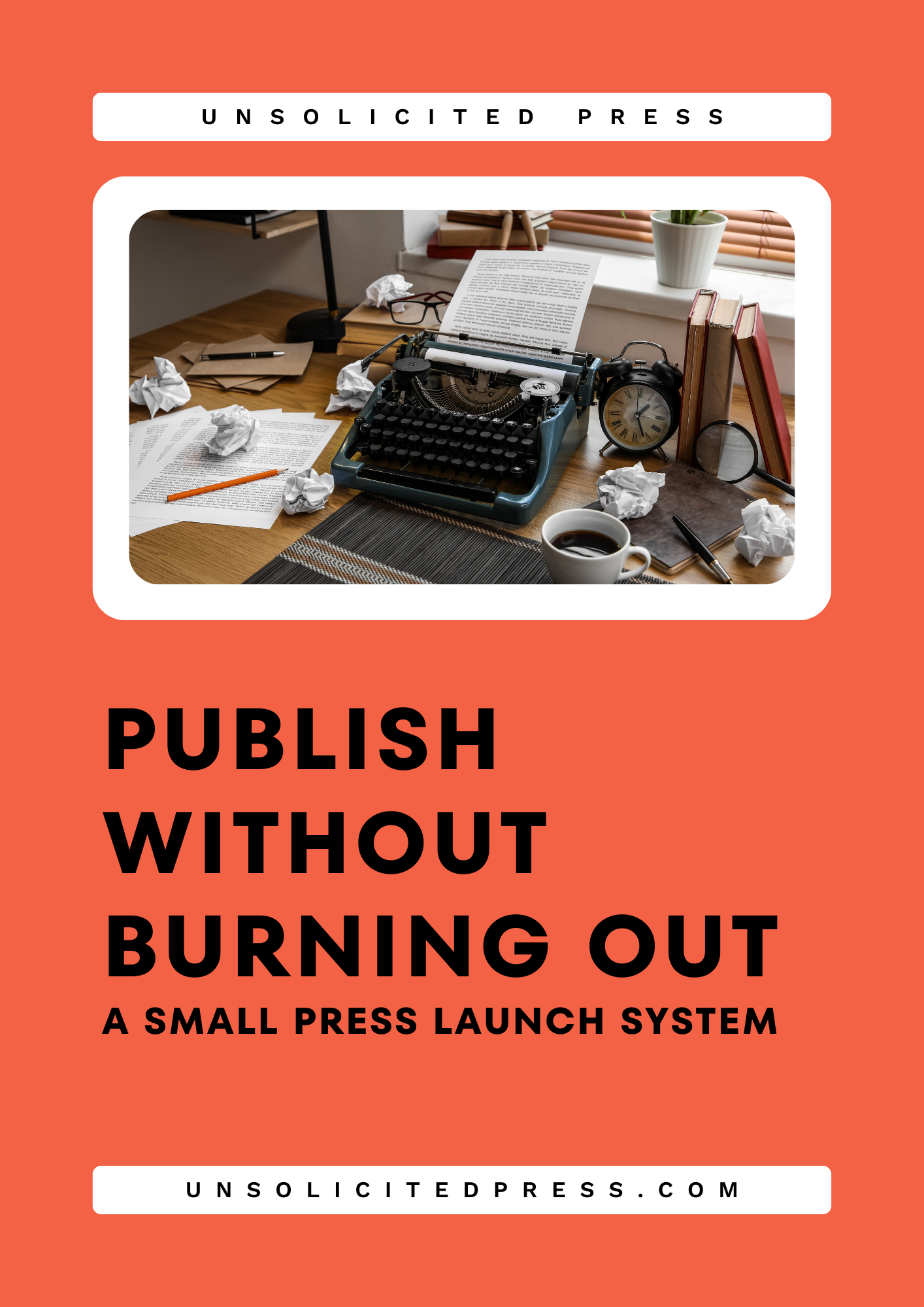 Publish Without Burning Out: A Launch System Built for Real Authors
