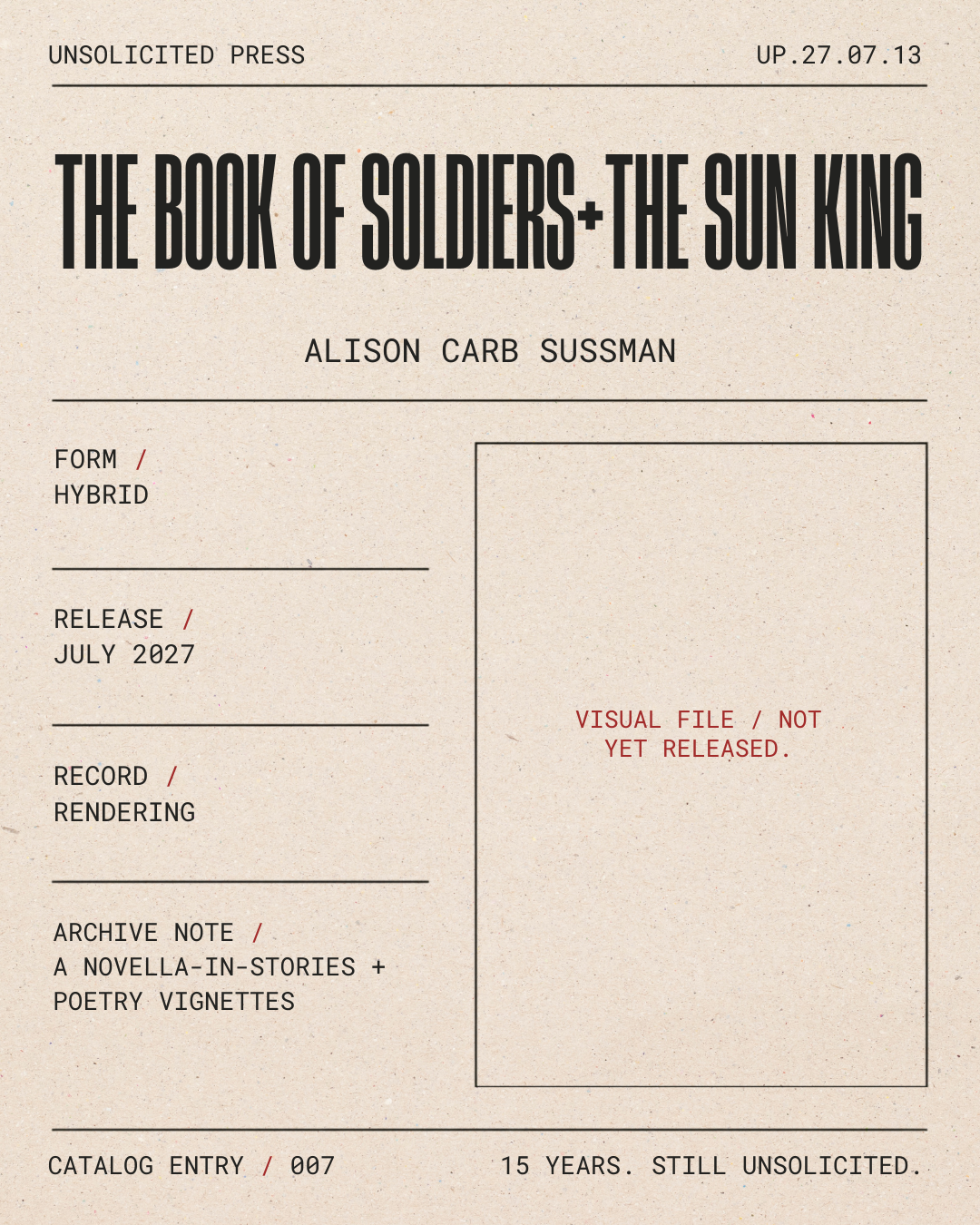 A book cover titled 'The Book of Soldiers + The Sun King' by Alison Carb Sussman, with details about the book's form, release date, record rendering, archive note, catalog entry, age, and status, along with a note indicating 'visual file / not yet re