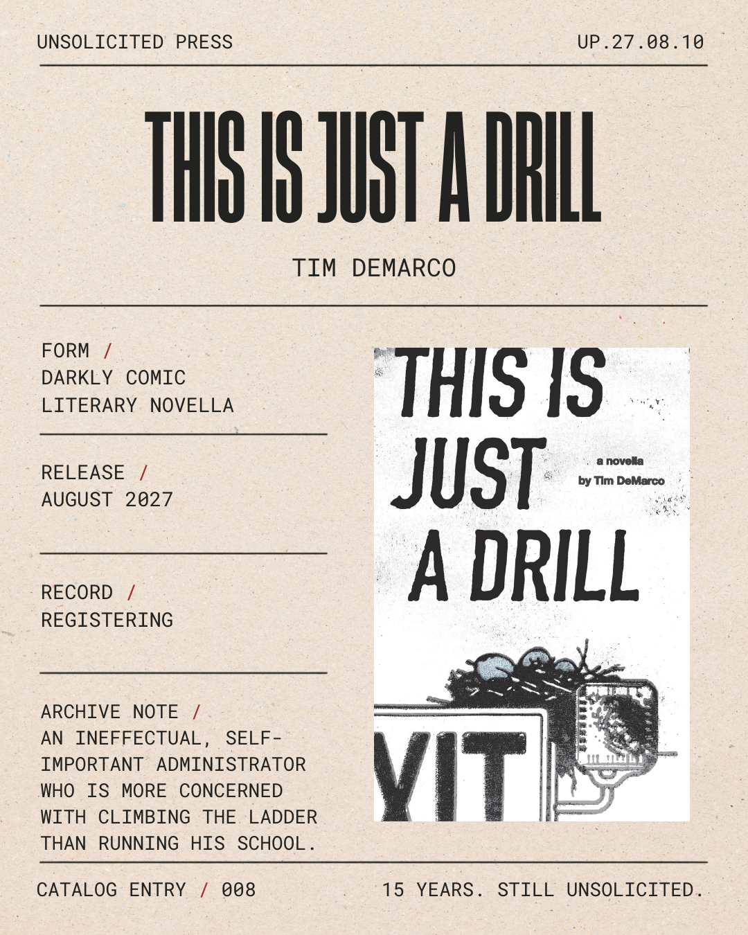 Book cover titled "This Is Just A Drill" by Tim DeMarco, with a black and white illustration of a thermometer and climbed rocks, describing it as a darkly comic literary novella to be released in August 2027.