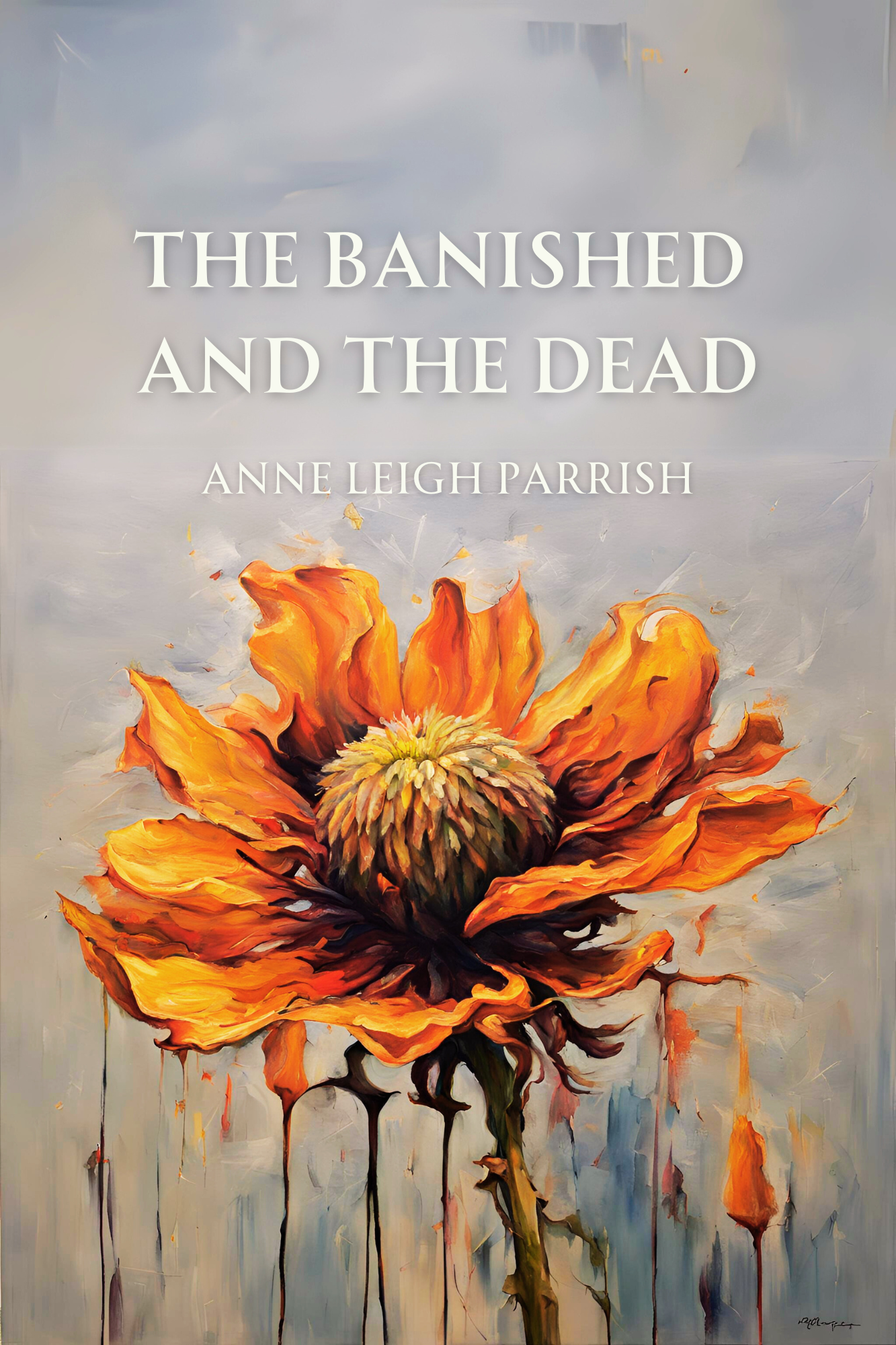 THE BANISHED AND THE DEAD